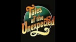 Tales Of The Unexpected