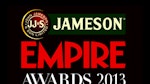 Jameson Empire Awards 2013