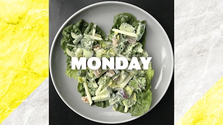Monday – Waldorf salad, 15 mins Monday – Waldorf salad, 15 mins