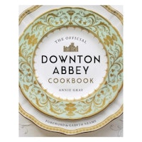 The Official Downton Abbey Cookbook