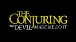 The Conjuring: The Devil Made Me Do It