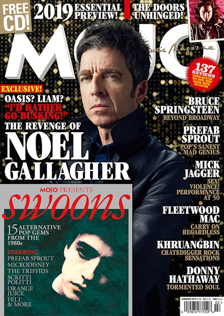 MOJO 303 – February 2019: Noel Gallagher MOJO 303 – February 2019: Noel Gallagher