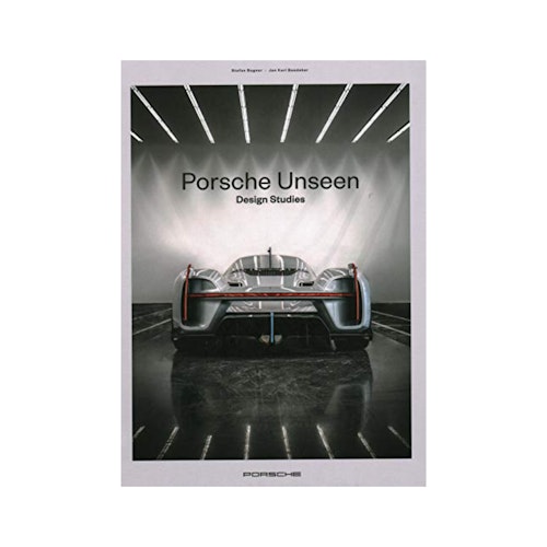 Porsche Unseen: Design Studies