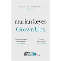 Grown Ups by Marian Keyes