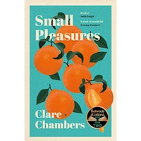 Small Pleasures by Clare Chambers