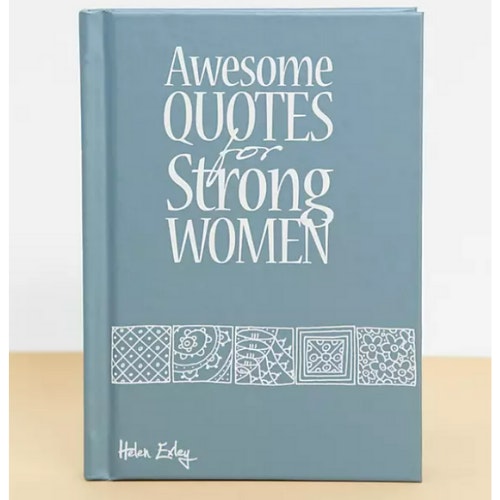 Awesome Quotes for Strong Women book
