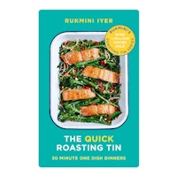 The Quick Roasting Tin 30 Minute One Dish Dinners Hardcover