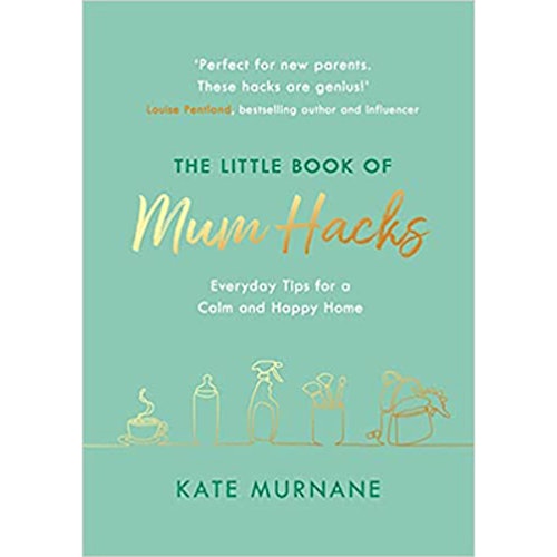 best parenting books - little book of mum hacks