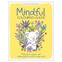 Mindful Colouring for Kids