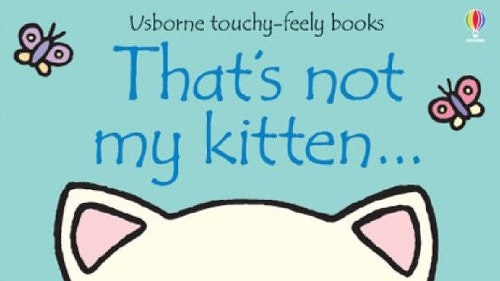 Thatu2019s Not My Kitten