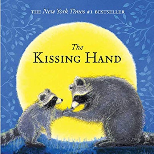 A Kissing Hand for Chester Raccoon by Audrey Penn