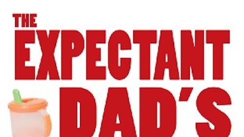 The Expectant Dadu0026#039;s Survival Guide: Everything You Need to Know by Rob Kemp