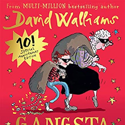 Gangsta Granny by David Walliams