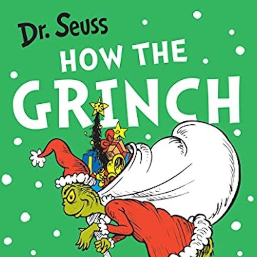 How the Grinch Stole Christmas!