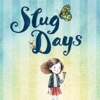 Slug Days