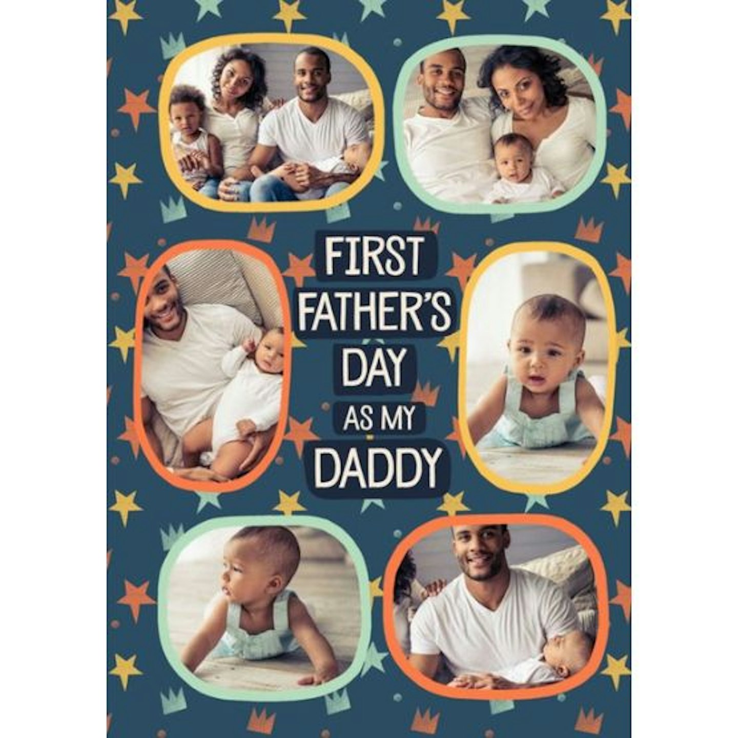 First Father's Day Photo card Six circular photo frames surrounded by stars. Text reads: "First father's day as my daddy".