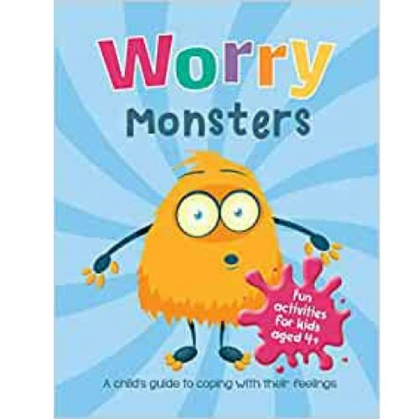 Worry Monsters: A Child's Guide to Coping With Their Feelings