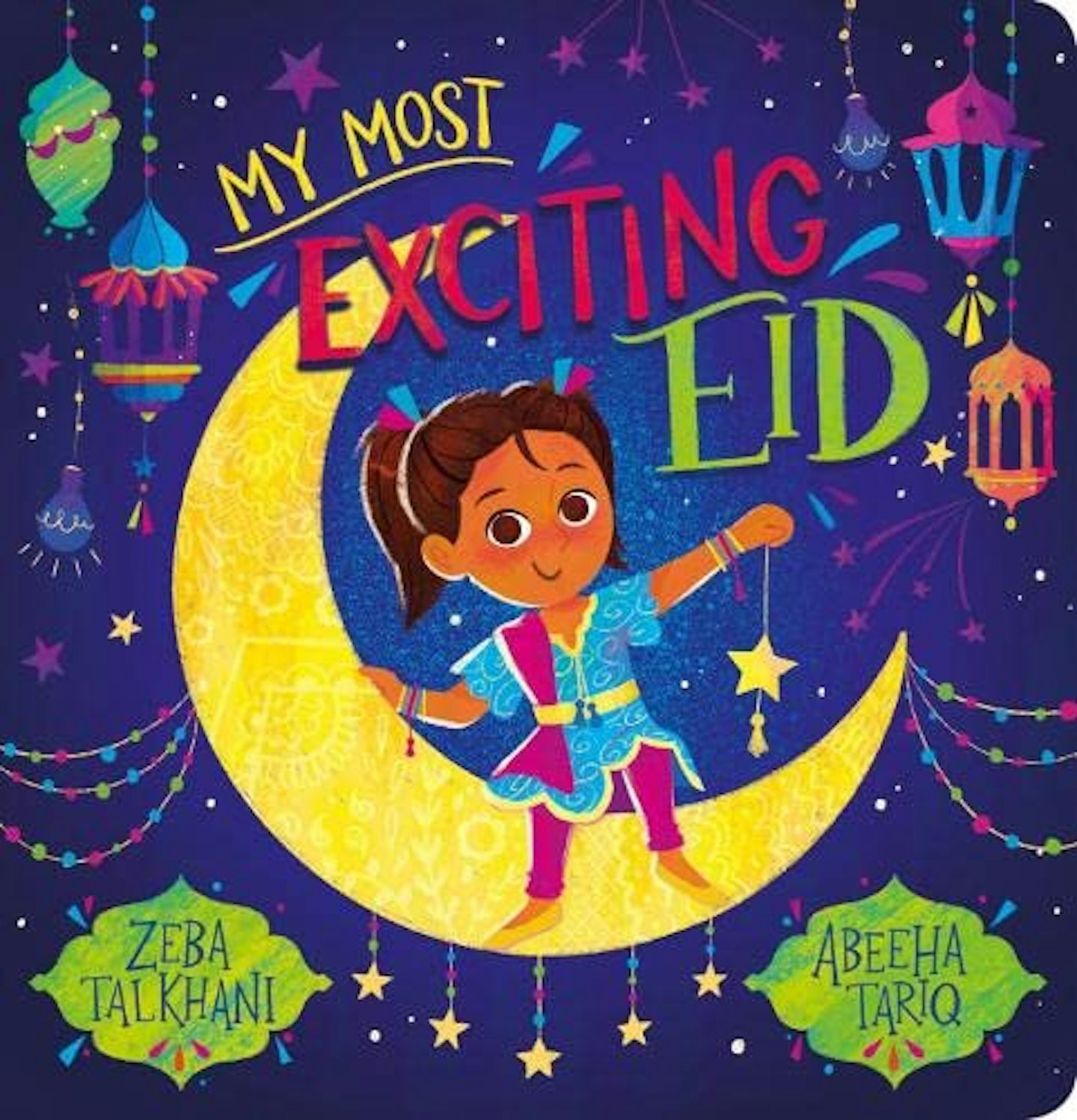 My Most Exciting Eid