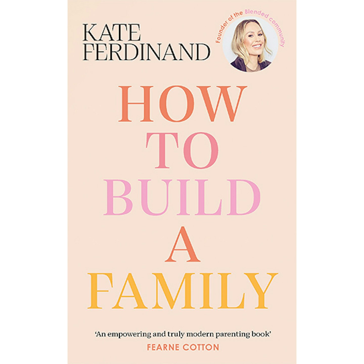 How to build a family