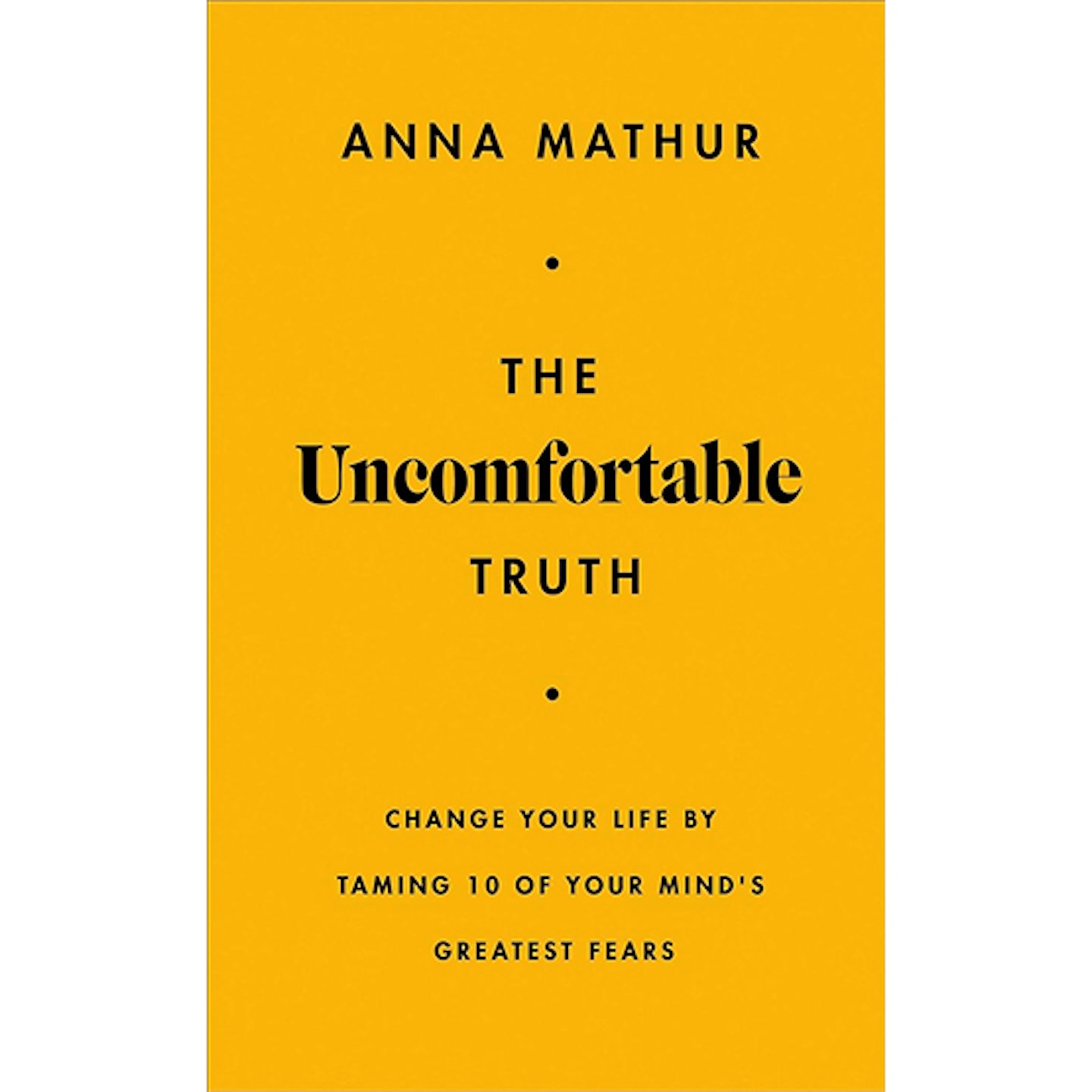 Anna Mathur The Uncomfortable Truth