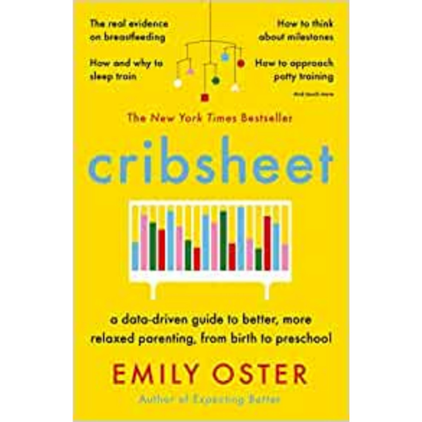 Cribsheet by Emily Oster