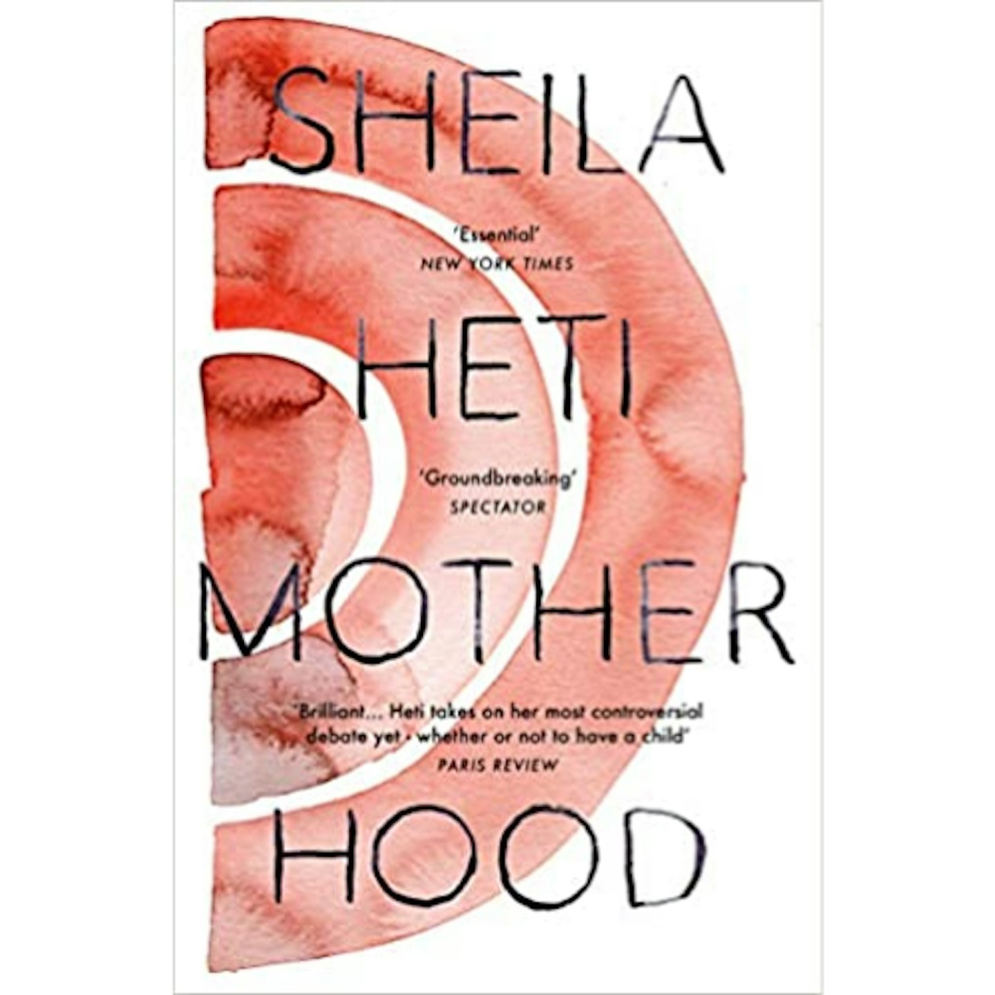 Motherhood by Sheila Heti 