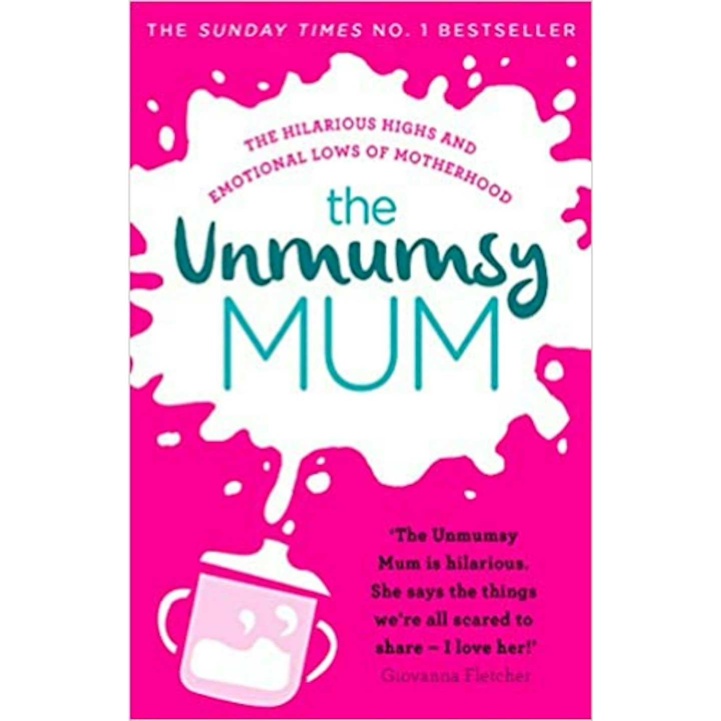 The Unmumsy Mum