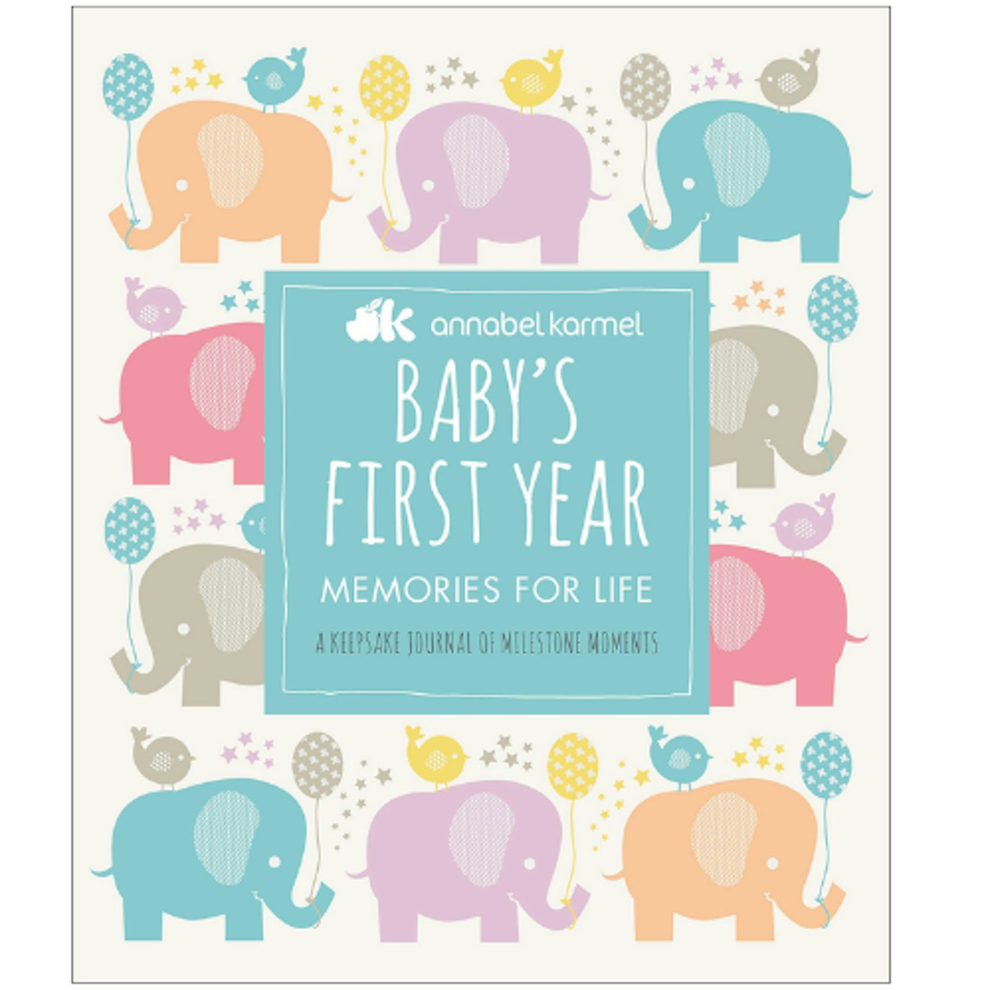 Baby's First Year Journal_ A Keepsake of Milestone Moments