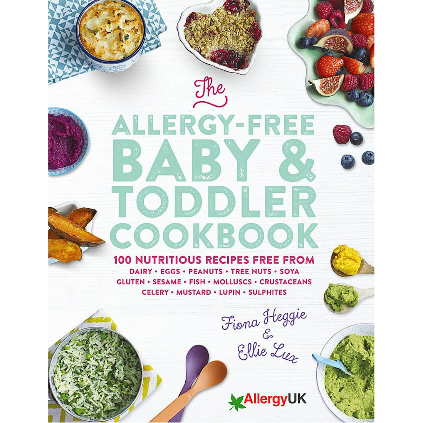 The Allergy-Free Baby & Toddler Cookbook