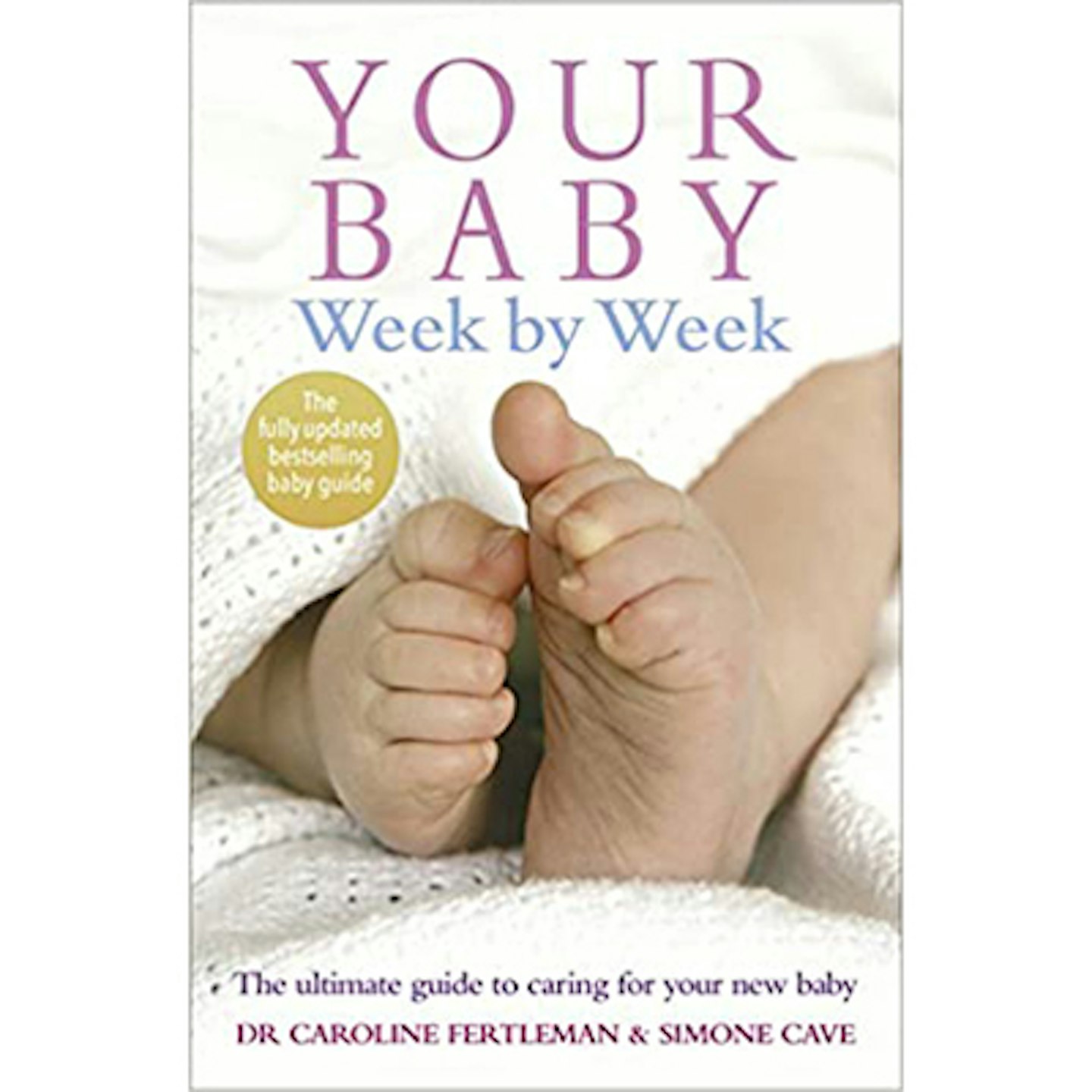 best parenting books - your baby week by week