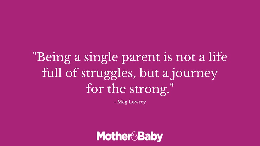 Single parent quotes to inspire you