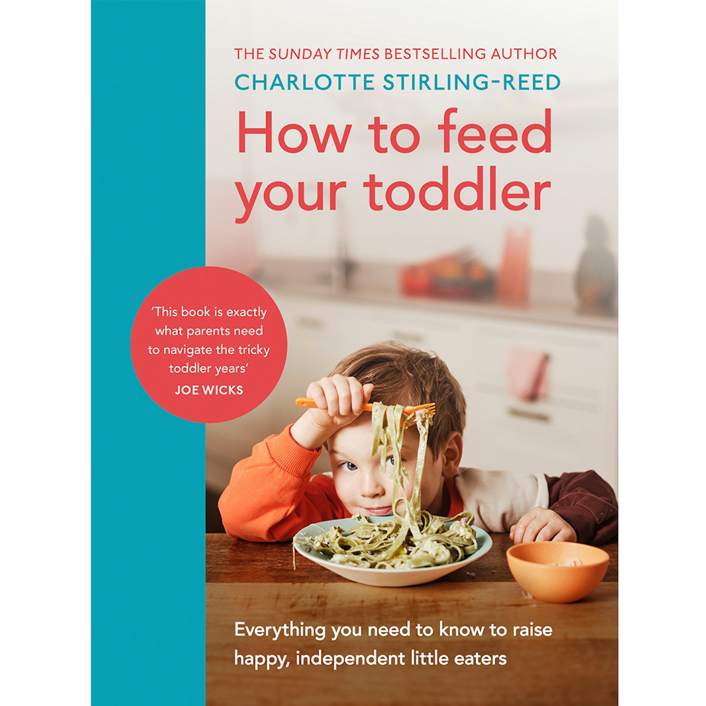 How to Feed Your Toddler