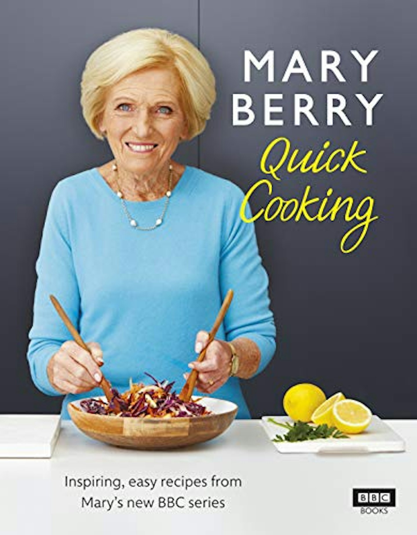 Mary Berryu2019s Quick Cooking