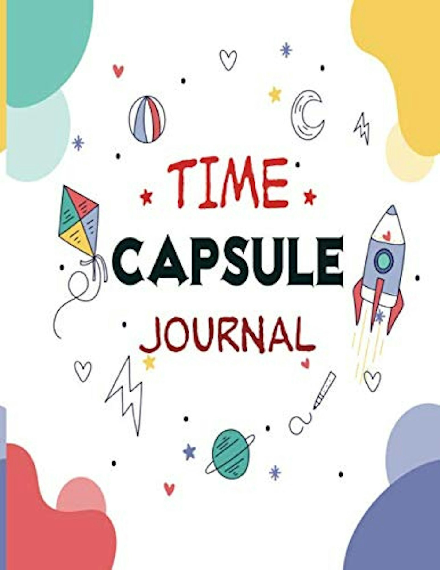 Time Capsule: Awesome lined Journal: My questions and my answers