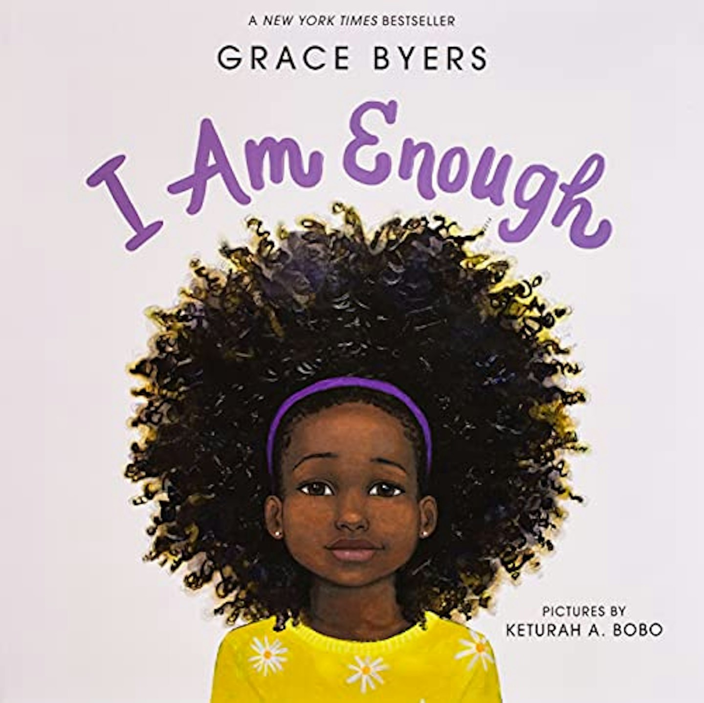 I Am Enough by Grace Byers 