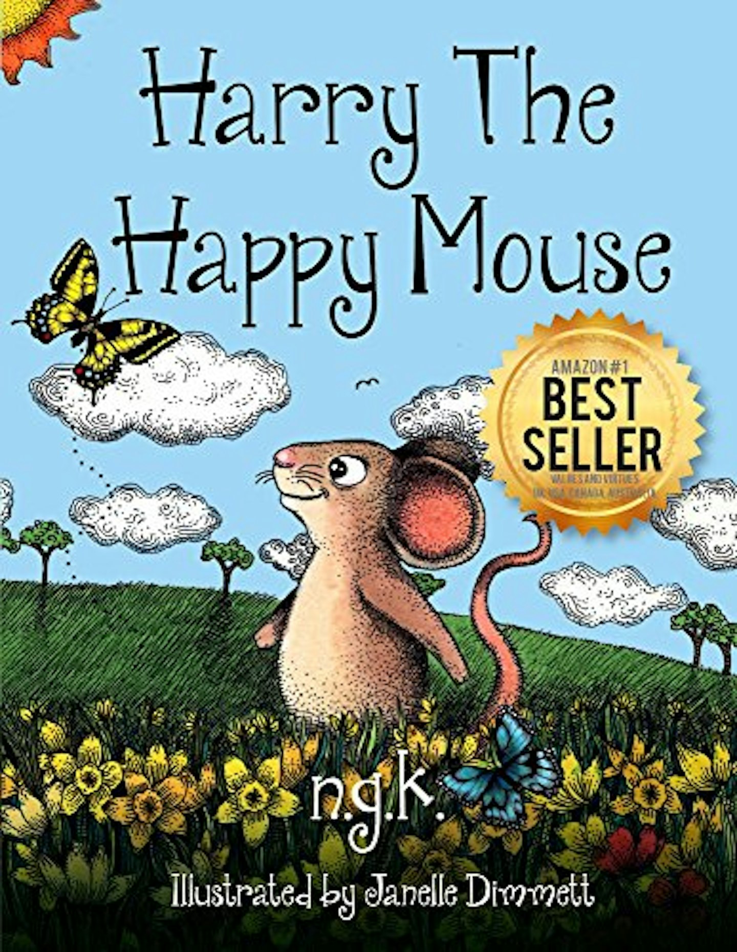 Harry The Happy Mouse: Teaching Children To Be Kind To Each Other 