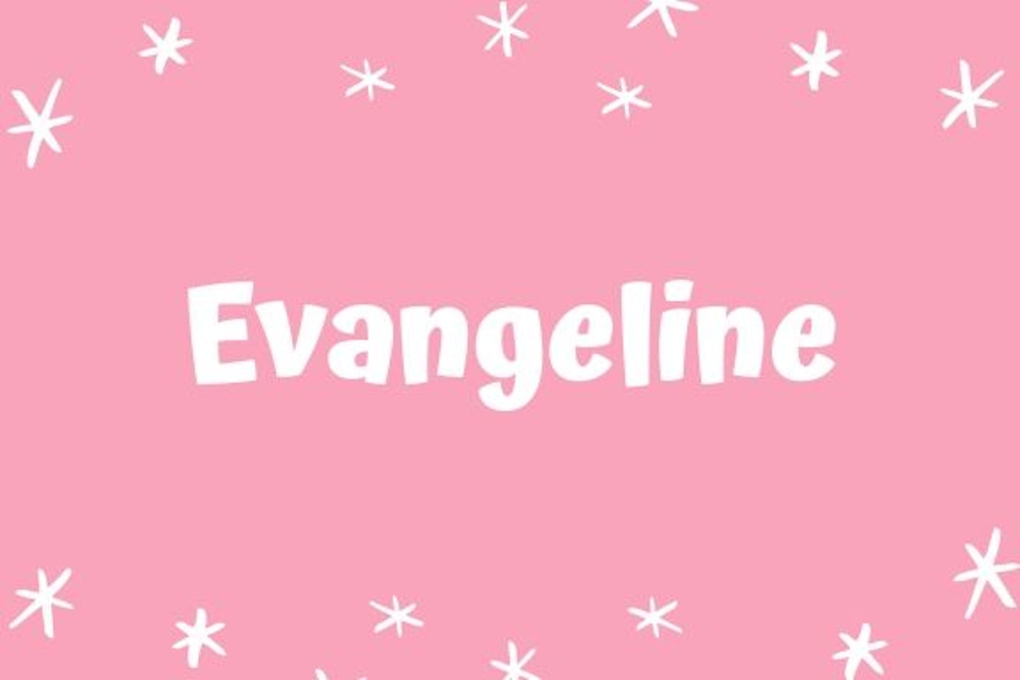 Evangeline