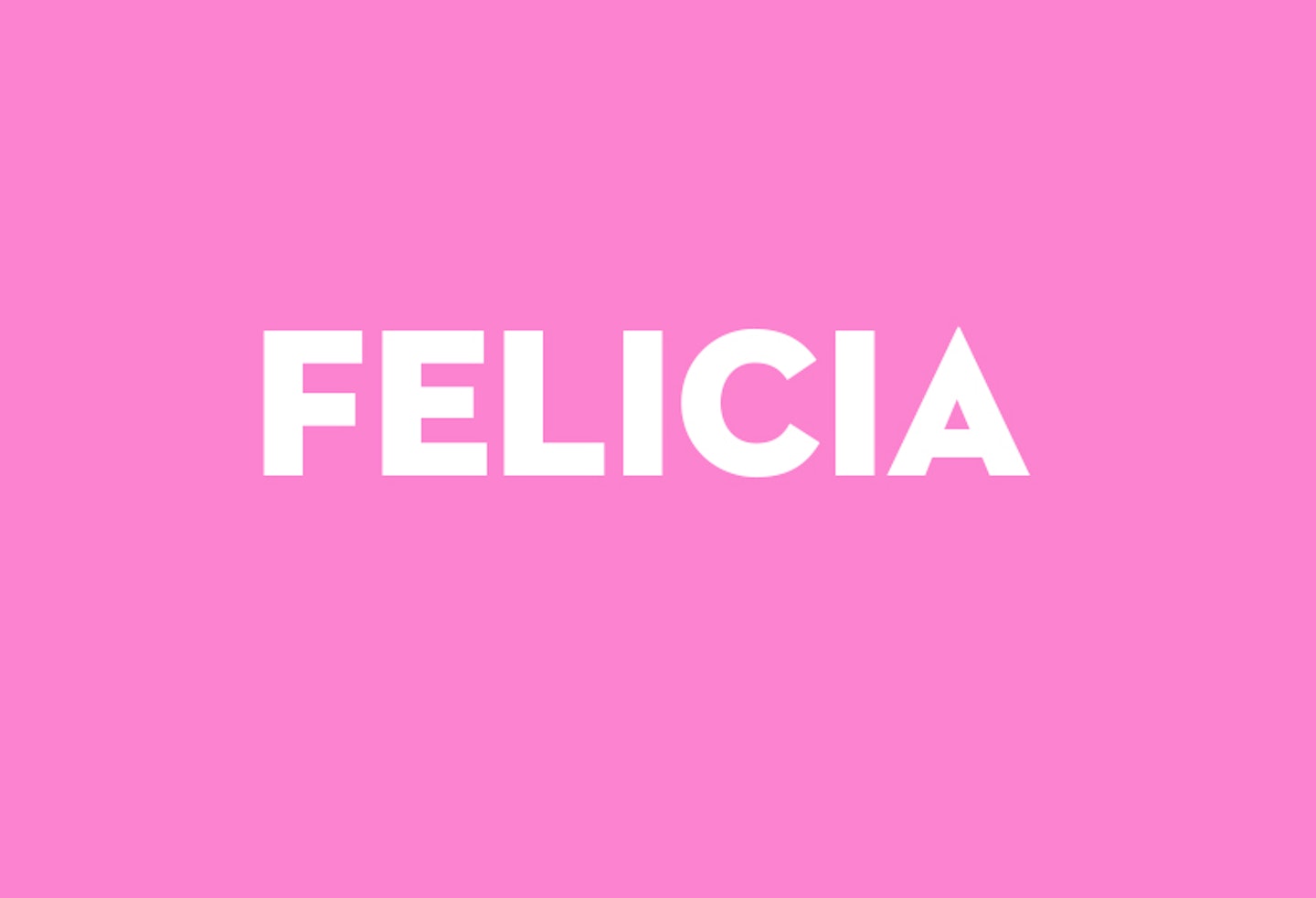 Felicia