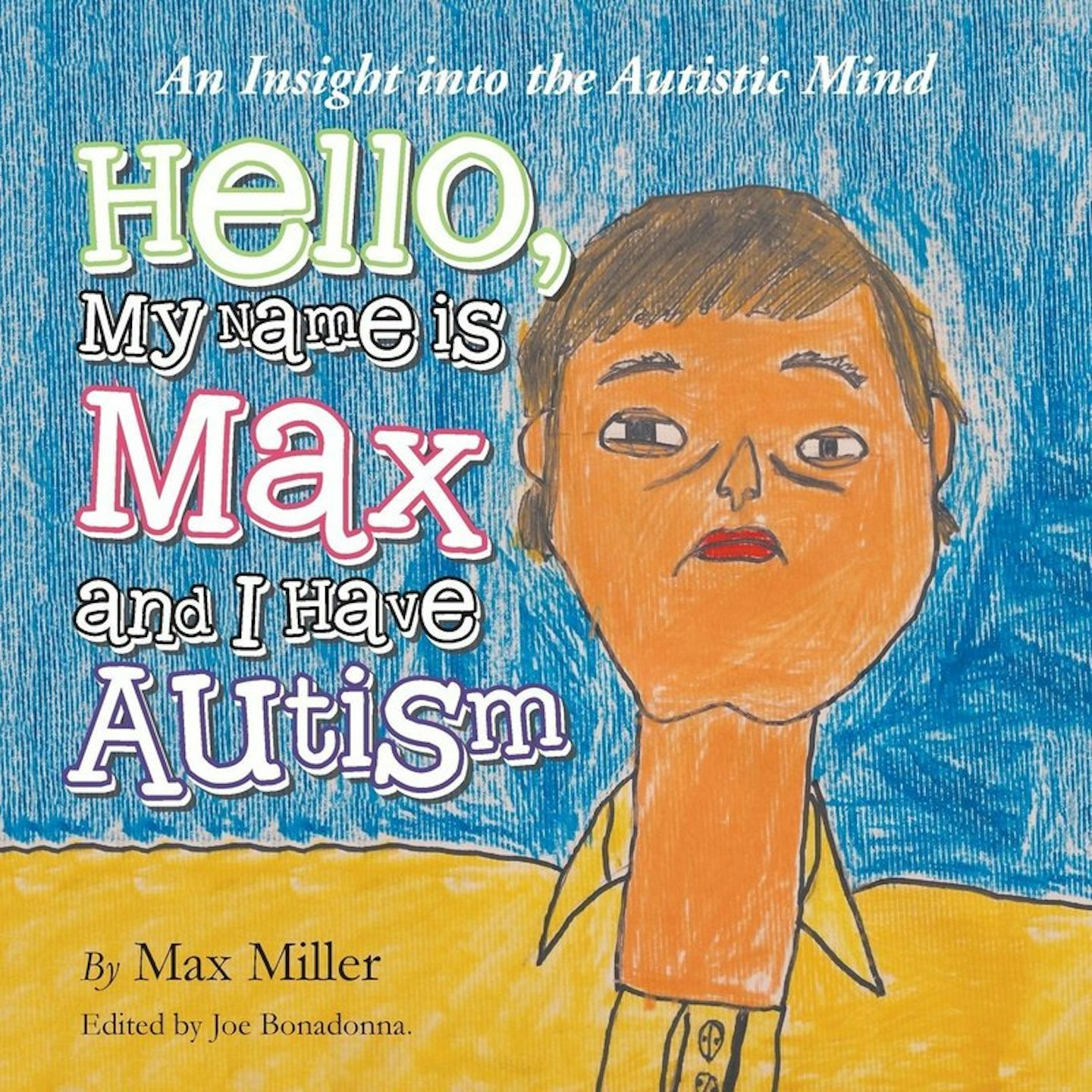 hello-my-name-is-max-and-i-have-autism.jpeg