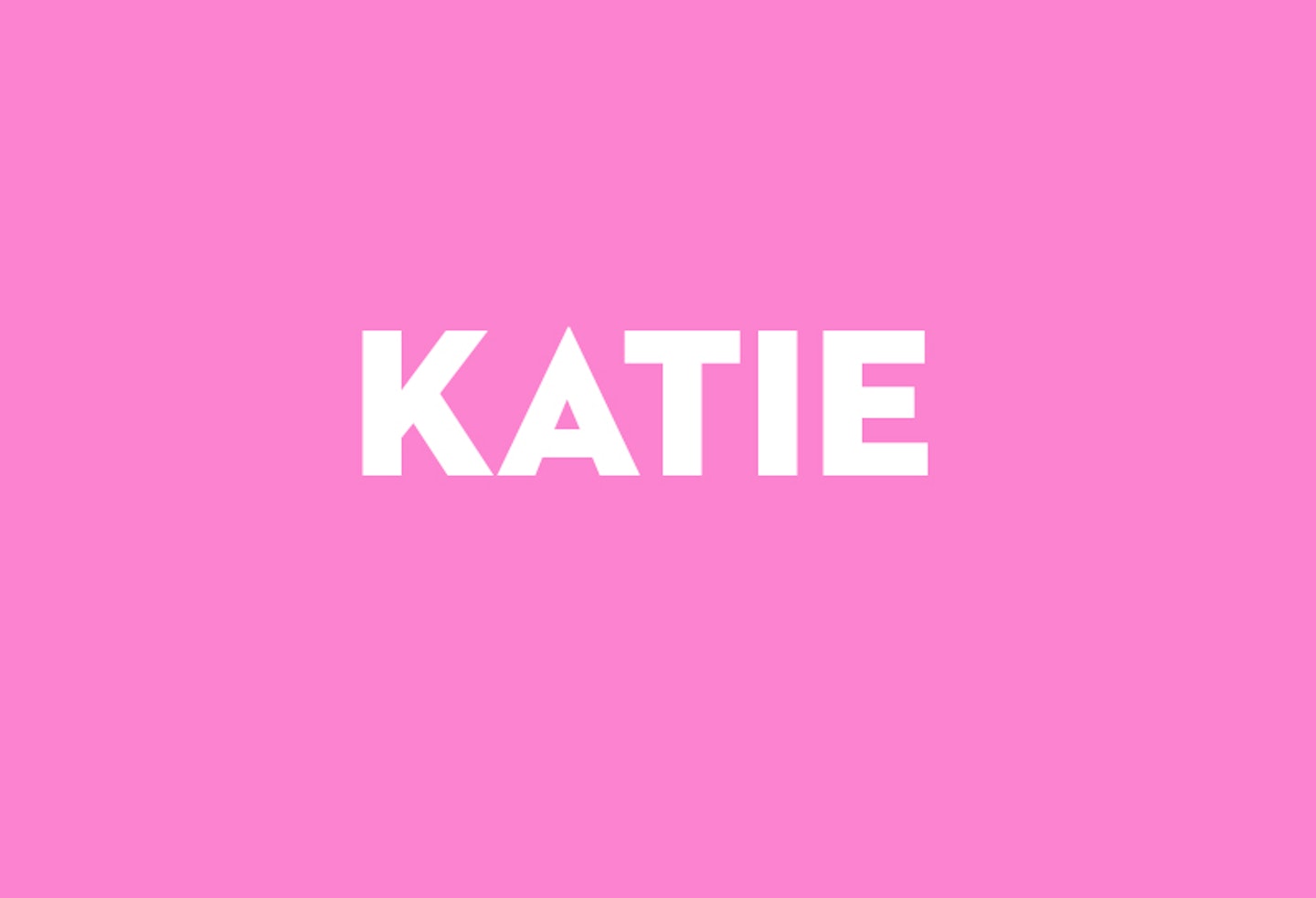 Katie