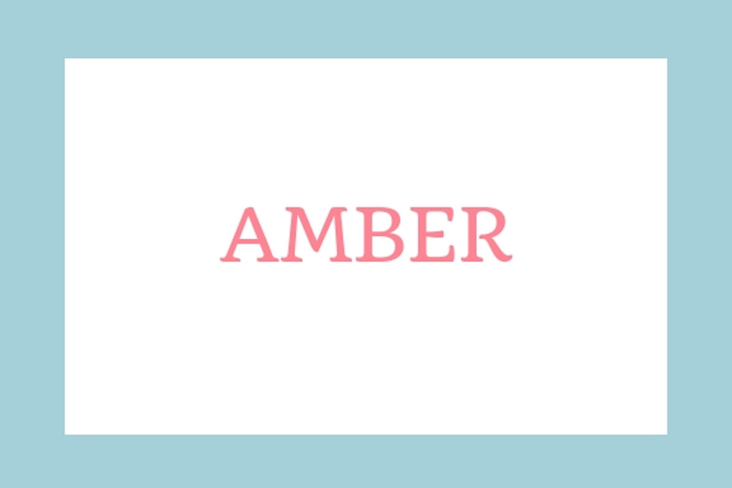 Amber