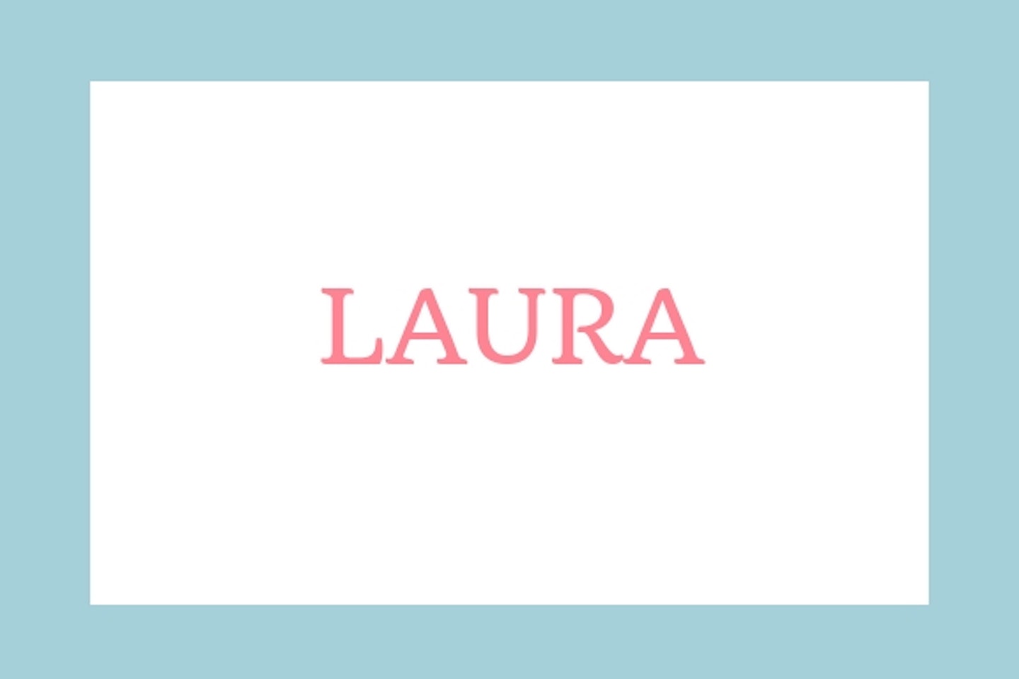 Laura