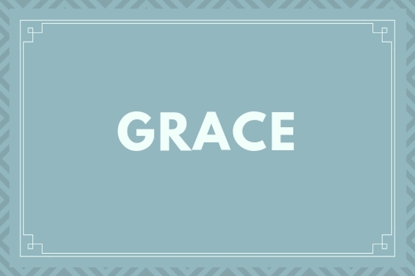 Grace