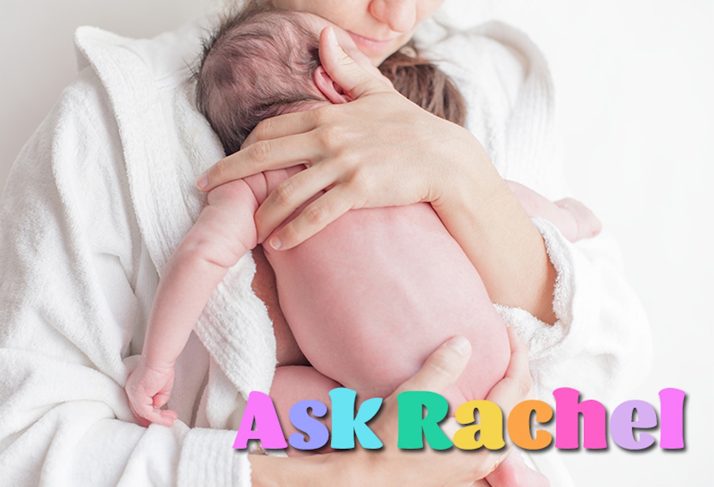 Ask Rachel: “What is postpartum psychosis and does it run in families?”