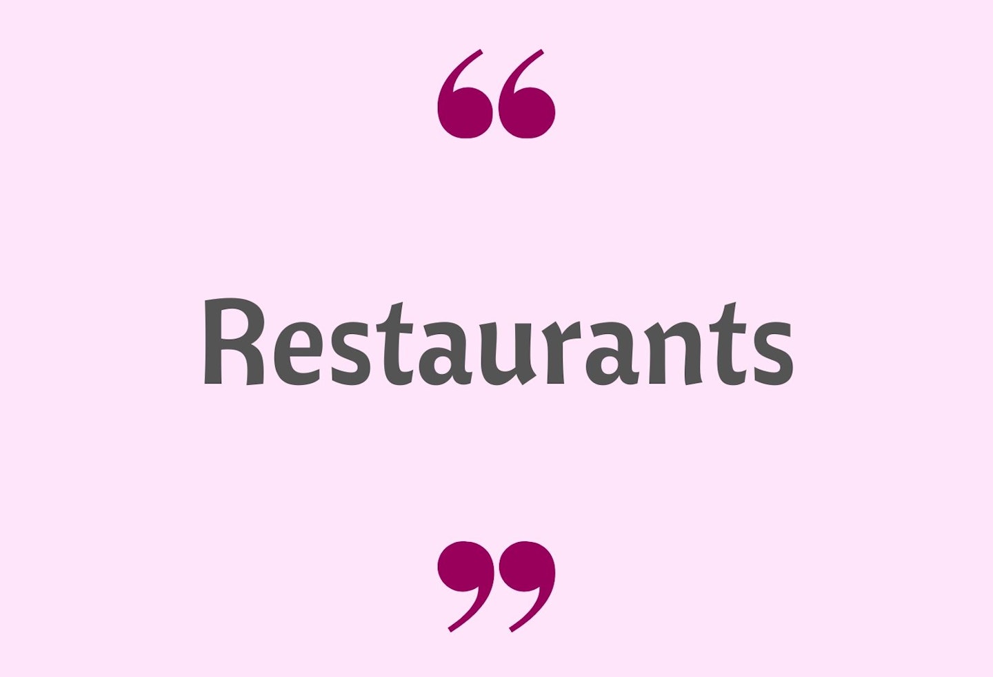 25) Restaurants
