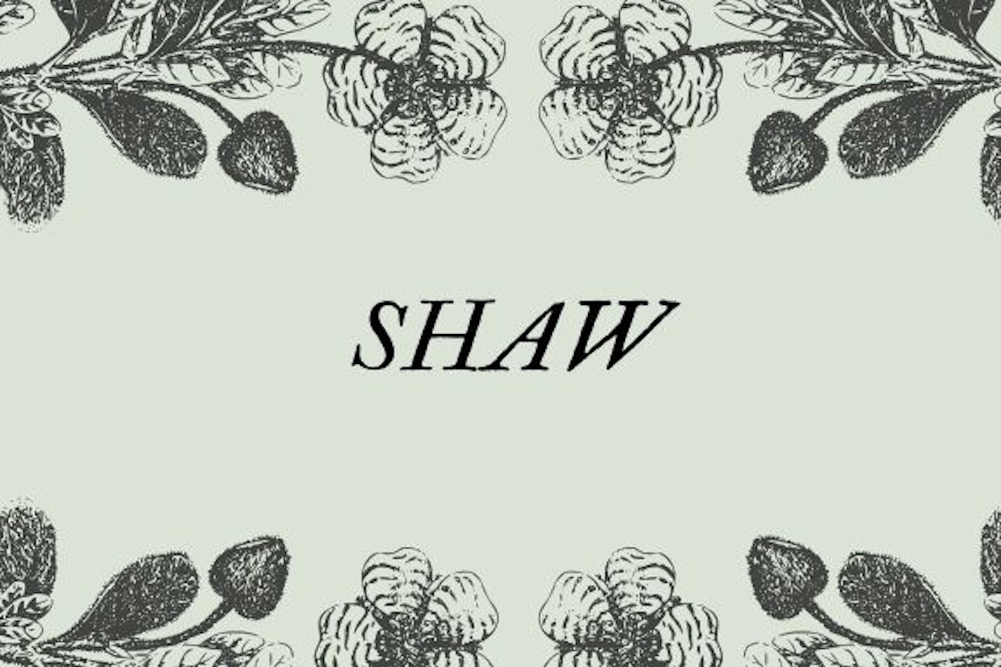 Shaw