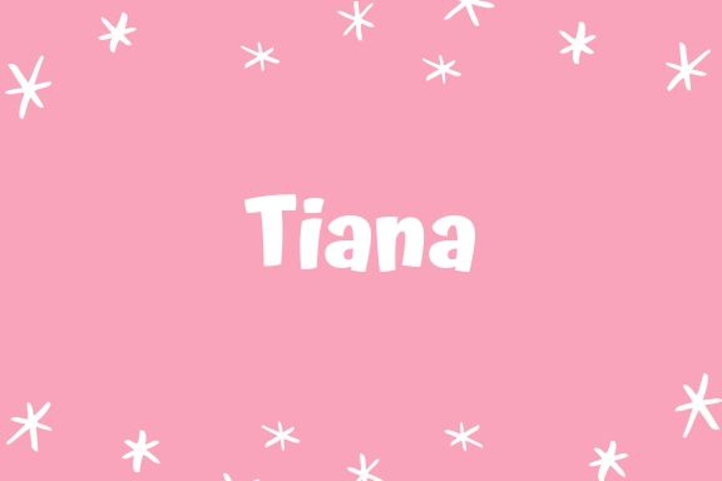 Tiana