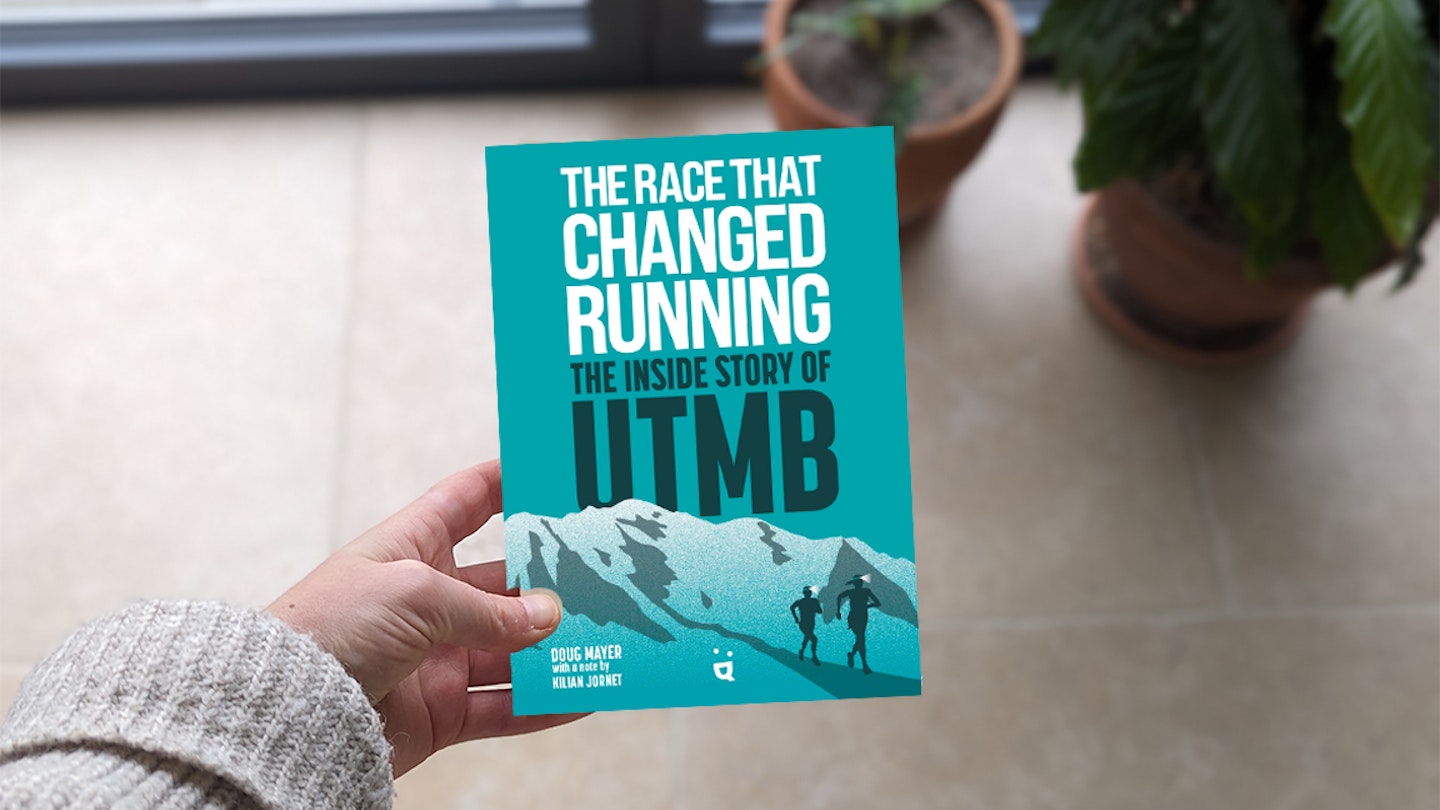 The Race that Changed Running- Inside Story of the UTMB