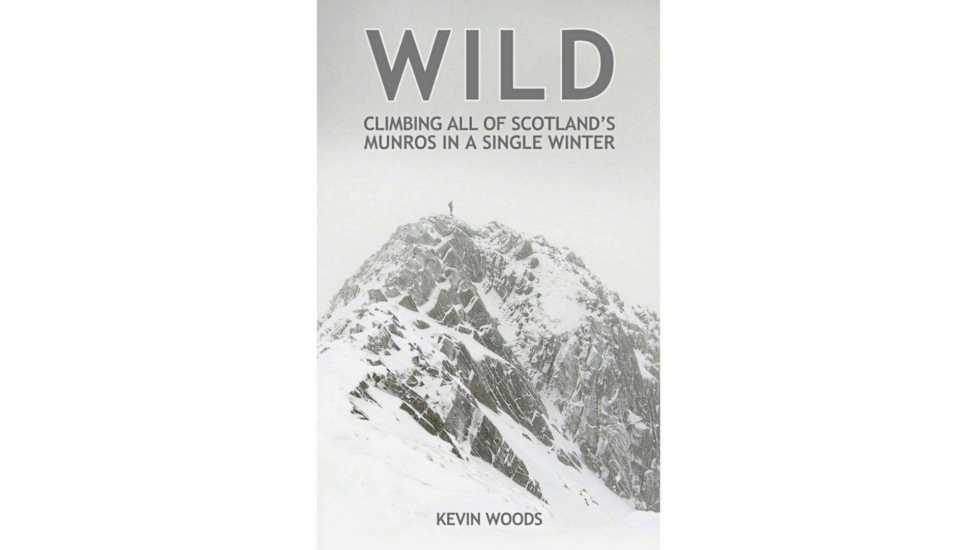 Wild: Climbing all of Scotland