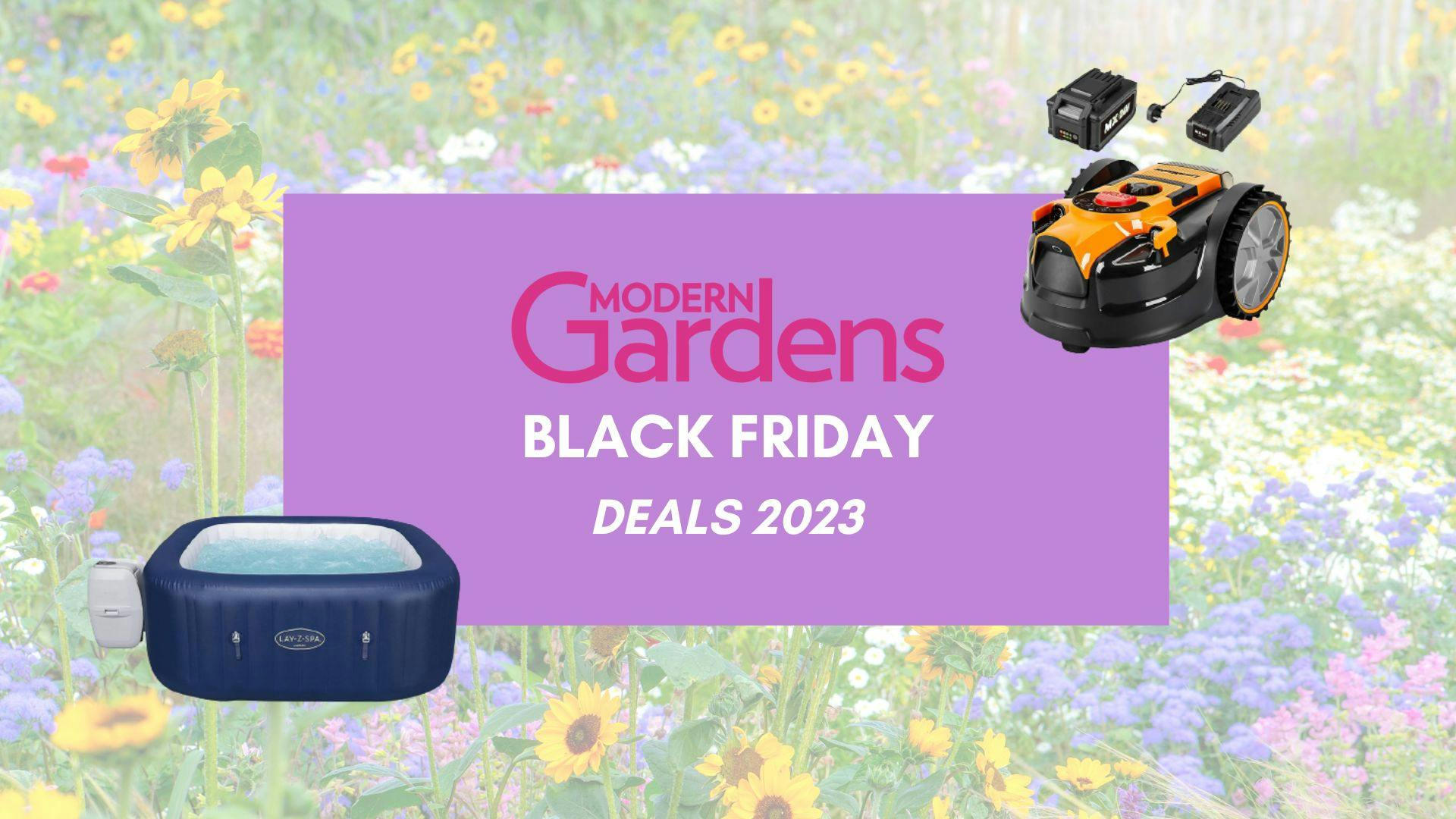 Best garden deals and savings Black Friday 2023